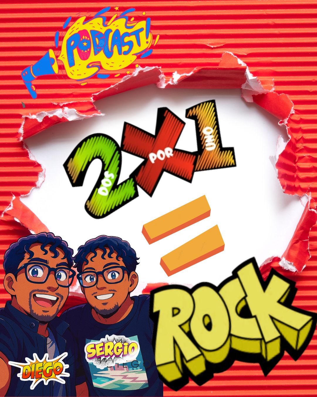 PodCast - 2 por 1 = Rock  - Sábados  07:00 pm